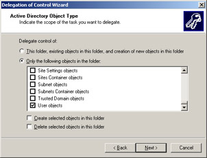  This figure shows the User objects option selected, which indicates that the tasks are performed for the user objects.