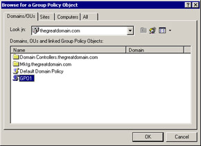 This figure shows the Browse for GPO dialog box, listing all the available domains, computers, and OUs. You can select a GPO from the list in the dialog box.