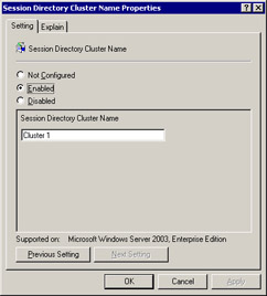  This figure shows the Enabled option selected, and the name of the cluster is specified in Session Directory Cluster Name field.