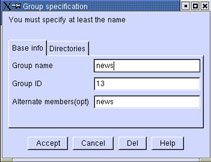 This figure shows the Group specification window for the user news. It allows you to view and modify Group name, Group ID, and Alternate members for the group.