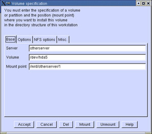 This figure shows the Volume specification window. It lets you add NFS volumes to the system that can be accessed from the workstation.