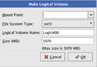 This figure shows the various options, such as Mount Point and File System Type on the Make Logical Volume dialog box.
