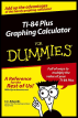 TI-84 Plus Graphing Calculator For Dummies