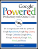 Google Powered: Productivity with Online Tools