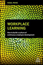 Workplace Learning: How to Build a Culture of Continuous Employee Development