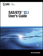 SAS/ETS 12.1 User's Guide SAS Institute